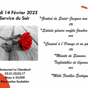 Menu Saint-Valentin  Le Chambord